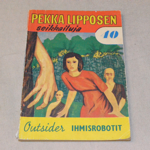 Pekka Lipponen 40 Ihmisrobotit